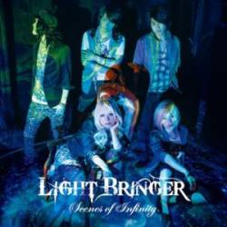 Light Bringer : Scenes of Infinity